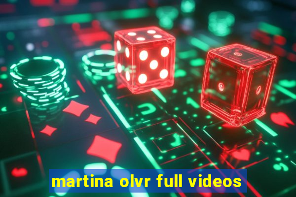 martina olvr full videos